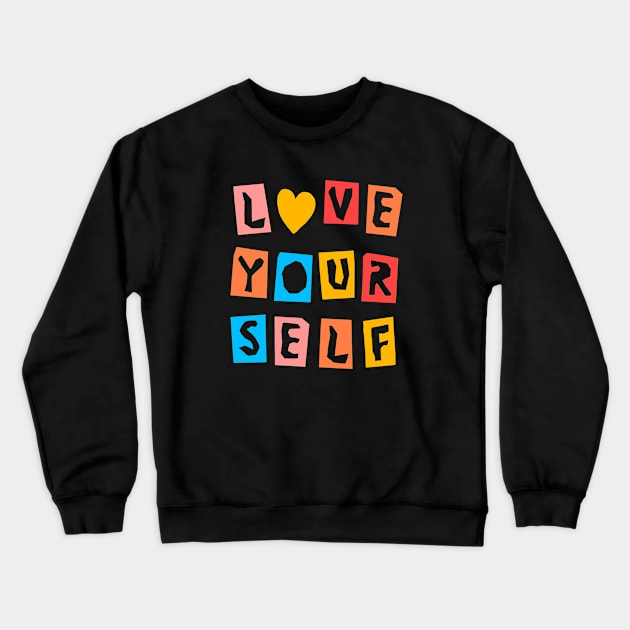 Love Yourself Cutout Crewneck Sweatshirt by thecolddots